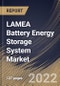 LAMEA Battery Energy Storage System Market Size, Share & Industry Trends Analysis Report By Ownership, By Battery Type, By Energy Capacity, By Connection, By Application, By Country and Growth Forecast, 2021-2027 - Product Image