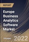 Europe Business Analytics Software Market Size, Share & Industry Trends Analysis Report By Component, By Vertical, By Organization Size, By Deployment Type, By Organization Size, By Application, By Country and Growth Forecast, 2021-2027- Product Image