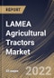 LAMEA Agricultural Tractors Market Size, Share & Industry Trends Analysis Report By Driveline Type, By Engine Power, By Country and Growth Forecast, 2021-2027 - Product Thumbnail Image