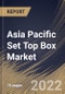 Asia Pacific Set Top Box Market Size, Share & Industry Trends Analysis Report By Product, By Resolution, By Country and Growth Forecast, 2021-2027 - Product Thumbnail Image