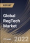 Global RegTech Market Size, Share & Industry Trends Analysis Report By Component, By Application, By Vertical, By Deployment Mode, By Organization Size, By Regional Outlook and Forecast, 2021-2027 - Product Thumbnail Image