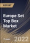 Europe Set Top Box Market Size, Share & Industry Trends Analysis Report By Product, By Resolution, By Country and Growth Forecast, 2021-2027 - Product Thumbnail Image
