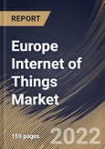 Europe Internet of Things Market Size, Share & Industry Trends Analysis Report By Component, By Technology, By Platform, By Deployment Mode, By Organization Size, By Vertical, By Country and Growth Forecast, 2021-2027- Product Image
