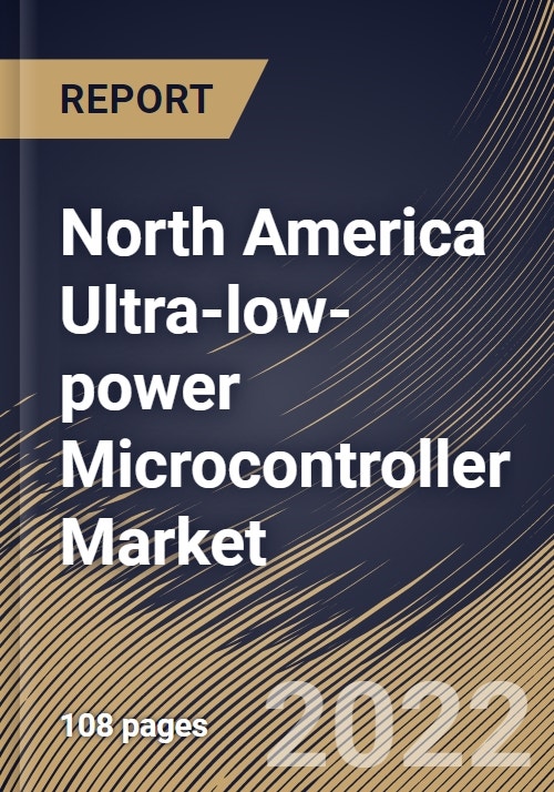 North America Ultralowpower Microcontroller Market Size, Share