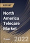North America Telecare Market Size, Share & Industry Trends Analysis Report By Product Type, By Country and Growth Forecast, 2021-2027 - Product Thumbnail Image