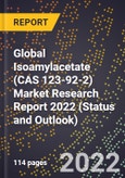 Global Isoamylacetate (CAS 123-92-2) Market Research Report 2022 (Status and Outlook)- Product Image