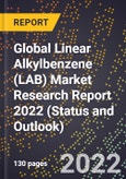 Global Linear Alkylbenzene (LAB) Market Research Report 2022 (Status and Outlook)- Product Image