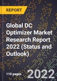 Global DC Optimizer Market Research Report 2022 (Status and Outlook)- Product Image