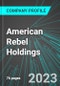 American Rebel Holdings (AREB:PINX): Analytics, Extensive Financial Metrics, and Benchmarks Against Averages and Top Companies Within its Industry - Product Thumbnail Image