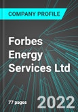 Forbes Energy Services Ltd (FLSS:TSE): Analytics, Extensive Financial Metrics, and Benchmarks Against Averages and Top Companies Within its Industry- Product Image