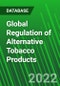 Global Regulation of Alternative Tobacco Products - Product Image