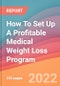 How To Set Up A Profitable Medical Weight Loss Program - Product Image