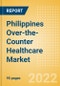 Philippines Over-the-Counter (OTC) Healthcare Market Size by Categories, Distribution Channel, Market Share and Forecast, 2021-2026 - Product Thumbnail Image