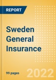 Sweden General Insurance - Key Trends and Opportunities to 2025- Product Image