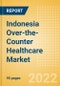 Indonesia Over-the-Counter (OTC) Healthcare Market Size by Categories, Distribution Channel, Market Share and Forecast, 2021-2026 - Product Thumbnail Image