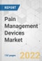 Pain Management Devices Market - Global Industry Analysis, Size, Share, Growth, Trends, and Forecast, 2021-2028 - Product Image