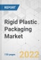 Rigid Plastic Packaging Market - Global Industry Analysis, Size, Share, Growth, Trends, and Forecast, 2022-2029 - Product Thumbnail Image