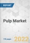 Pulp Market - Global Industry Analysis, Size, Share, Growth, Trends, and Forecast, 2022-2027 - Product Image
