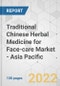 Traditional Chinese Herbal Medicine for Face-care Market - Asia Pacific Industry Analysis, Size, Share, Growth, Trends, and Forecast, 2021-2031 - Product Image