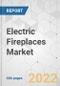 Electric Fireplaces Market - Global Industry Analysis, Size, Share, Growth, Trends, and Forecast, 2021-2031 - Product Thumbnail Image
