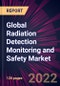 Global Radiation Detection Monitoring and Safety Market 2022-2026 - Product Thumbnail Image