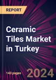 Ceramic Tiles Market in Turkey 2022-2026- Product Image