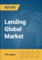 Lending Global Market Report 2022 - Product Image