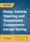 Motor Vehicle Steering and Suspension Components (except Spring- Product Image