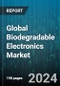 Global Biodegradable Electronics Market by Component (Active Components, Passive Components), Material (Conductive, Dielectric, Semiconductor), Application, End-User - Forecast 2024-2030 - Product Thumbnail Image