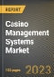 Casino Management Systems Market Research Report by Component (Service and Solution), Application, End User, State - United States Forecast to 2027 - Cumulative Impact of COVID-19 - Product Image