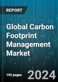 Global Carbon Footprint Management Market by Component (Services, Solution), Organization Size (Large Enterprises, Small & Medium Enterprises), Deployment Mode, Vertical - Forecast 2024-2030- Product Image