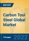 Carbon Tool Steel Global Market Insights 2022, Analysis and Forecast to 2027, by Manufacturers, Regions, Technology, Application - Product Thumbnail Image