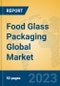 Food Glass Packaging Global Market Insights 2023, Analysis and Forecast to 2028, by Manufacturers, Regions, Technology, Application, Product Type - Product Image