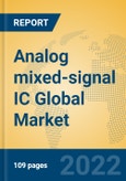 Analog mixed-signal IC Global Market Insights 2022, Analysis and Forecast to 2027, by Manufacturers, Regions, Technology, Application- Product Image