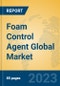 Foam Control Agent Global Market Insights 2023, Analysis and Forecast to 2028, by Manufacturers, Regions, Technology, Application, Product Type - Product Thumbnail Image