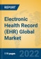 Electronic Health Record (EHR) Global Market Insights 2022, Analysis and Forecast to 2027, by Market Participants, Regions, Technology, Product Type - Product Image