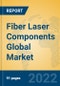 Fiber Laser Components Global Market Insights 2022, Analysis and Forecast to 2027, by Manufacturers, Regions, Technology, Product Type - Product Image