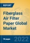 Fiberglass Air Filter Paper Global Market Insights 2022, Analysis and Forecast to 2027, by Manufacturers, Regions, Technology, Application, Product Type - Product Thumbnail Image