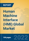 Human Machine Interface (HMI) Global Market Insights 2022, Analysis and Forecast to 2027, by Manufacturers, Regions, Technology, Application- Product Image