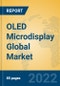 OLED Microdisplay Global Market Insights 2022, Analysis and Forecast to 2027, by Manufacturers, Regions, Technology, Application - Product Image