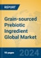 Grain-sourced Prebiotic Ingredient Global Market Insights 2023, Analysis and Forecast to 2028, by Manufacturers, Regions, Technology, Application, Product Type - Product Thumbnail Image