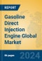 Gasoline Direct Injection Engine Global Market Insights 2024, Analysis and Forecast to 2029, by Manufacturers, Regions, Technology, Application, Product Type - Product Image
