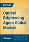 Optical Brightening Agent Global Market Insights 2022, Analysis and Forecast to 2027, by Manufacturers, Regions, Technology, Application - Product Image