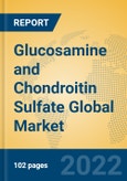 Glucosamine and Chondroitin Sulfate Global Market Insights 2022, Analysis and Forecast to 2027, by Manufacturers, Regions, Technology, Application, Product Type- Product Image