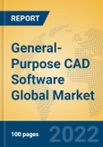 General-Purpose CAD Software Global Market Insights 2022, Analysis and Forecast to 2027, by Market Participants, Regions, Technology, Application, Product Type- Product Image