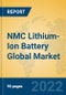 NMC Lithium-Ion Battery Global Market Insights 2022, Analysis and Forecast to 2027, by Manufacturers, Regions, Technology, Application - Product Image