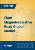 Giant Magnetoresistive Head Global Market Insights 2023, Analysis and Forecast to 2028, by Manufacturers, Regions, Technology, Application, Product Type- Product Image
