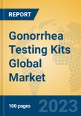 Gonorrhea Testing Kits Global Market Insights 2023, Analysis and Forecast to 2028, by Manufacturers, Regions, Technology, Application, Product Type- Product Image