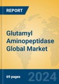 Glutamyl Aminopeptidase Global Market Insights 2023, Analysis and Forecast to 2028, by Manufacturers, Regions, Technology, Application, Product Type- Product Image