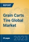 Grain Carts Tire Global Market Insights 2023, Analysis and Forecast to 2028, by Manufacturers, Regions, Technology, Application, Product Type - Product Thumbnail Image